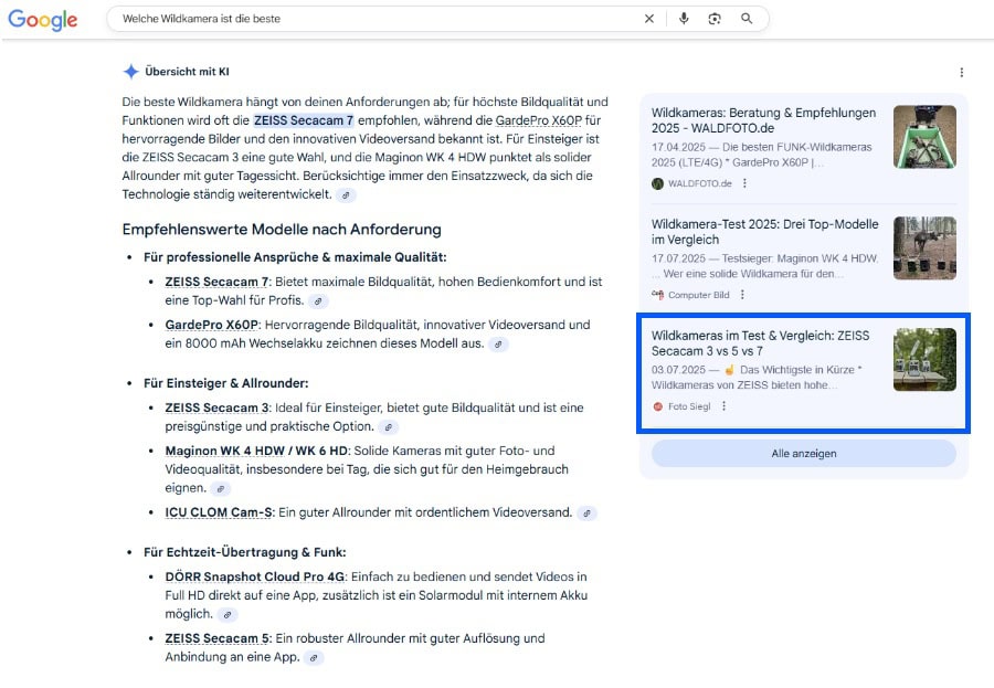 Screenshot einer Google-Suchergebnisseite zur Frage „Welche Wildkamera ist die beste?“ mit KI-gestützter Übersicht. Gezeigt werden Empfehlungen für Modelle wie ZEISS Secacam 7, GardePro X60P und Maginon WK 4 HDW, gegliedert nach Einsatzzwecken und Nutzergruppen. Rechts daneben erscheinen verlinkte Beiträge von Fachportalen wie WALDFOTO.de, Computer Bild und Foto Siegl.