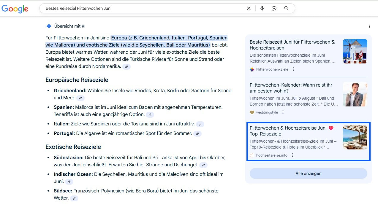Screenshot einer Google-KI-Antwort zur Suche „Bestes Reiseziel Flitterwochen Juni“. Die Übersicht vergleicht europäische Reiseziele wie Griechenland, Italien und Spanien mit exotischen Destinationen wie Seychellen, Bali und Mauritius. Rechts erscheinen Artikel von Flitterwochen-Ziele, Weddingstyle und hochzeitsreise.info.